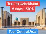 Tur clasic Uzbekistan 6 zile/5 nopți - photo 7